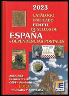 Catálogo Unificado  Edifil España Y Dependencias Postales Ed. 2023 - Autres & Non Classés