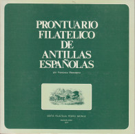 Prontuario Filatélico De Antillas Españolas 1977 Ed. Monge - Otros & Sin Clasificación