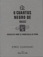 Catálogo Matasellos 6 Cuartos Negro De 1850 Guinovart - Autres & Non Classés