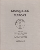 ESPAÑA ESTUDIO MATASELLOS Y MARCAS Del Sello De 4 CUARTOS A. Laiz - Autres & Non Classés