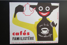 Buvard "CAFES FAMILISTERE" - Café & Thé