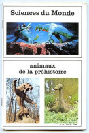 Revue SCIENCES DU MONDE  Animaux De La Préhistoire    N° 98  1972 - Animales