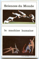 Revue SCIENCES DU MONDE  La Machine Humaine  N° 144 1975 - Scienze