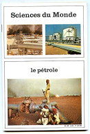 Revue SCIENCES DU MONDE  Le Pétrole N° 82  1970 - Scienze