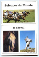 Revue SCIENCES DU MONDE  Le Cheval Animaux   N° 111  1973 - Animali