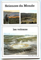 Revue SCIENCES DU MONDE  Les Volcans    N° 101  1972 - Wissenschaft