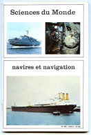 Revue SCIENCES DU MONDE  Navires Et Navigation Bateaux N° 103 1972 - Scienze