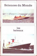 Revue SCIENCES DU MONDE Les Bateaux 1966 - Boten