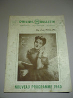 Philips-Bulletin / Nouveau Programme 1940 / Commercial-Documentaire-Technique - Matériel Et Accessoires