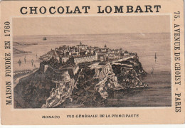 69 - CHROMO CHOCOLAT LOMBART . MONACO . VUE GENERALE DE LA PRINCIPAUTE . SCAN - Lombart