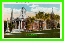 MERIDEN, CT - CITY HALL - PUB. BY THE AUGUST SCHMELZER CO - - Altri & Non Classificati