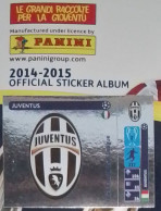 UEFA Champions League Panini - 2014 2015 - Sticker N 06 "Juventus" - Sonstige & Ohne Zuordnung