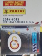 UEFA Champions League Panini - 2014 2015 - Sticker N 019 "Galatasaray" - Altri & Non Classificati