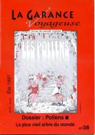 LA GARANCE VOYAGEUSE N° 38 Pollens Allergies , Coquelicot , Foret Mathusalem ,  Revue Du Monde Végétal - Nature