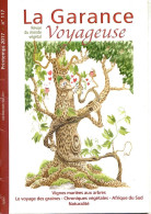 LA GARANCE VOYAGEUSE N° 117 Voyage Graines , Vignes Mariées Arbres , Afrique Du Sud  ,   Revue Du Monde Végétal - Nature