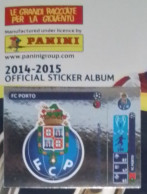 UEFA Champions League Panini - 2014 2015 - Sticker N 33 "Porto" - Autres & Non Classés