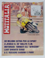 37865 MOTITALIA 1978 A. XXXI N. 6 - Federazione Motociclistica Italiana - Moteurs