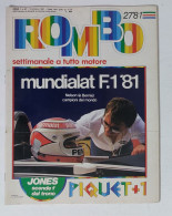 58976 ROMBO 1981 - A. 1 N. 27 - Mondiale F1 1981; Piquet; Calcio E Motori - Motoren