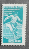 BRESIL BRASIL 1962 FINALE  MNH**   FOOTBALL FUSSBALL SOCCER  CALCIO VOETBAL FUTBOL FUTEBOL FOOT - 1954 – Switzerland