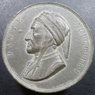 600° Nascita Di Dante Alighieri - Firenze 1865 - Monarquía/ Nobleza