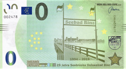 MEMO 0-Euro EAAA 076/1  25 JAHRE SEEBRÜCKE  OSTSEEBAD BINZ 1994-2019 - Essais Privés / Non-officiels