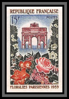 France N°1189 Floralies Arc De Triomphe Fleurs Flowers Non Dentelé ** MNH (Imperf) Cote Maury 50 Euros - 1951-1960