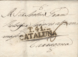 D.P. 5. 1805 (11 AGO). Carta De Tortosa A Tarragona. Marca Nº 6N. Porteo Mms. "6" Cuartos. Preciosa Y Rara - ...-1850 Prephilately