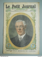 Le Petit Journal N°1366 – 25 Février 1917 - WOODROW WILSON USA –soldat Allemand Casque à Pointe - Le Petit Journal