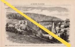Lancement Du Tablier Du Viaduc De Vallorbe  - Gravure Le Monde Illustré De 1869 - Vallorbe
