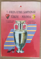 TURQUIE -   POLOGNE,TURKEY -POLAND   ,MATCH INTERNATIONAL ,1990 - Eintrittskarten