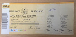 FENERBAHCE -GALATASARAY  ,MATCH TICKET ,2006 - Match Tickets