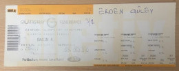 GALATASARAY -FENERBAHCE  ,MATCH TICKET ,2003 - Tickets & Toegangskaarten