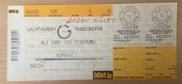 GALATASARAY - TRABZONSPOR ,MATCH TICKET ,2001 - Eintrittskarten
