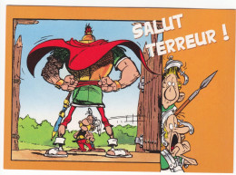 CP Neuve - ASTERIX OBELIX - ASTERIX Et Des ROMAINS " SALUT TERREUR " GOSCINNY Et  UDERZO De 1999 - Fumetti