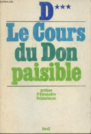 Le Cours Du Don Paisible - Enigmes D'un Roman. - D*** - 1975 - Lingue Slave