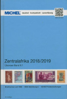 MICHEL Übersee Band 6.1: Zentralafrika 2018/19, 40. Aufl., Gebraucht (Z3112) - Autres & Non Classés