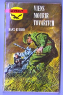 Livre Guerre VIENS MOURIR TOVARITCH   _rl83 - French