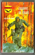 Livre Guerre COLONNE DE CHARS   _rl80 - Frans