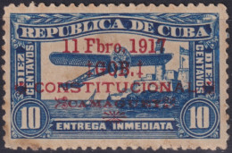 1917-440 CUBA REPUBLICA 1917 10c SPECIAL DELIVERY CHAMBELONA REVOLUTION ORIGINAL WHIT CERTIFICATE.  - Sonstige & Ohne Zuordnung