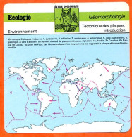 Fiche Ecologie Tectonique Des Plaques Géomorphologie Etude Zoologique - Aardrijkskunde