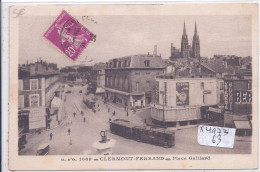 CLERMONT-FERRAND- PLACE GAILLARD- LE VIRAGE DU TRAMWAY - Clermont Ferrand
