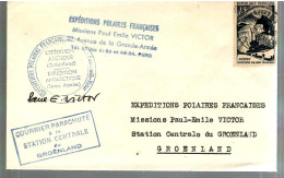 78680 - Pour PAUL EMILE VICTOR  -  Missions P.E.V.  -  GROENLAND  1950 - ...-1955 Prefilatelia