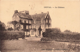 FRANCE - Onival - Vue Générale Du Château - Carte Postale Ancienne - Onival