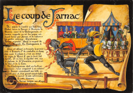 16-JARNAC LE COUP DE JARNAC-N°4014-B/0187 - Jarnac