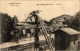 CPA Ribécourt La Gare Guerre (1187504) - Ribecourt Dreslincourt