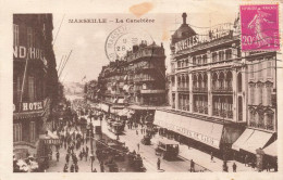 FRANCE - Marseille - Vue Sur La Canebière - Animé - Carte Postale Ancienne - Canebière, Stadscentrum