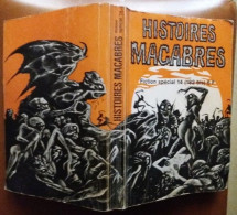 C1 Fiction Special HISTOIRES MACABRES 1969 Couv DRUILLET  PORT INCLUS France - Druillet