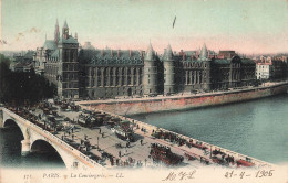 FRANCE - Paris - La Conciergerie - L L - Vue Sur Le Pont - Animé - Vue De L'extérieur Du Palais - Carte Postale Ancienne - Otros Monumentos