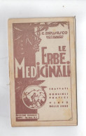 BRUSASCO Le Erbe Medicinali Ed. Federici, Torino - Medicina, Biología, Química