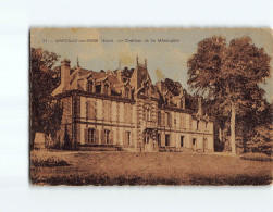 MARCILLY SUR EURE : Château De La Mésangère – état - Marcilly-sur-Eure